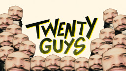 Twenty Guys – Early Access